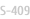 S-409