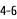 4-6