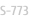 S-773