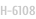 H-6108