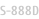 S-888D